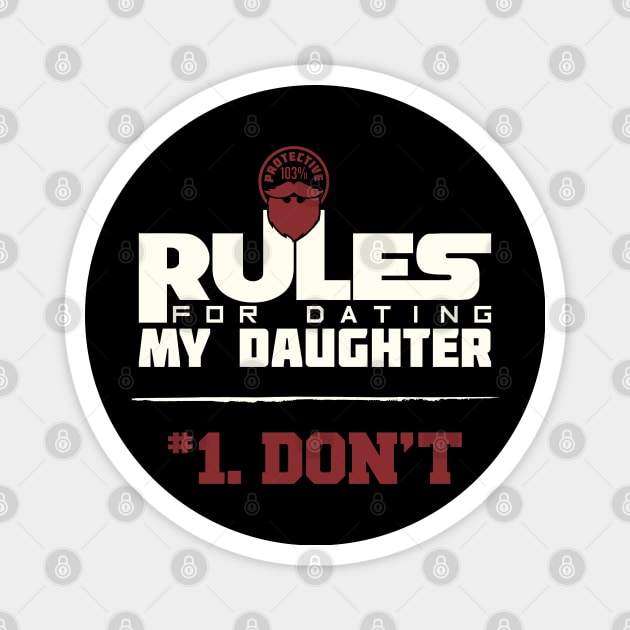 Dad Rules Magnet by Insomnia_Project